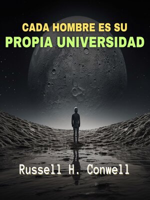 cover image of Cada Hombre es su Propia Universidad